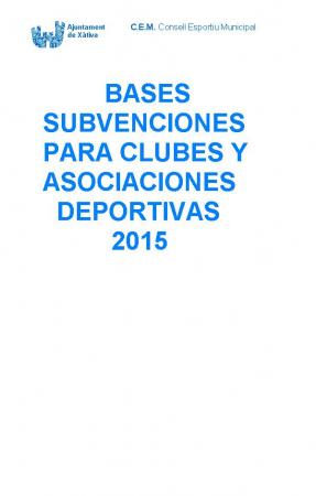 BASES SUBVENCIONS PER A CLUBS I ASSOCIACIONS ESPORTIVES 2015