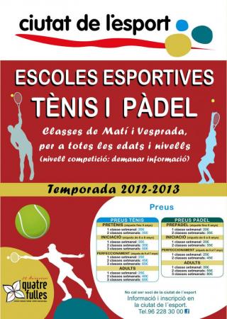 Escoles esportives Tennis i pàdel, temporada 2012 - 2013, Ciutat de l'esport